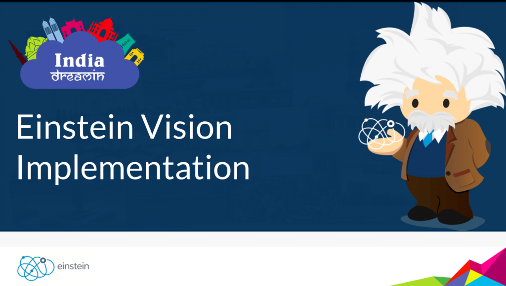 Salesforce Einstein Vision Implementation – India DreamIn17 Presentation - Code