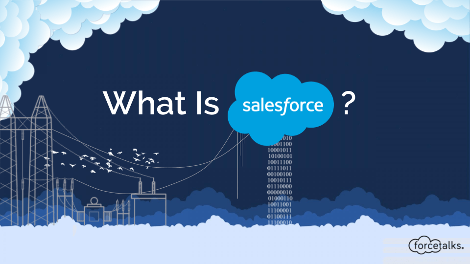 What is Salesforce?