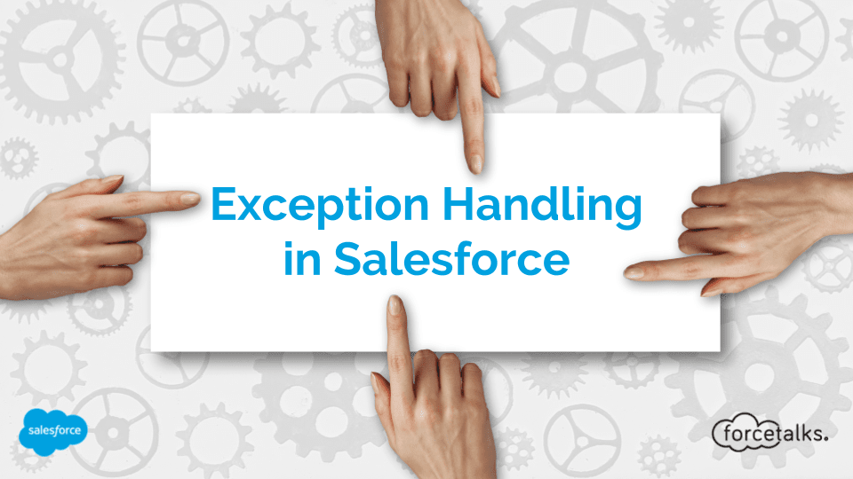 Exception Handling in Salesforce