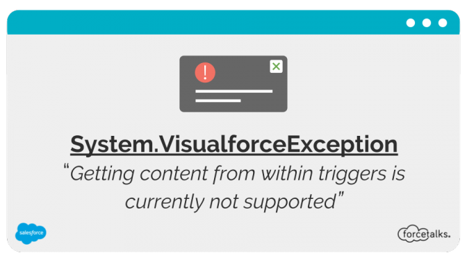 System.VisualforceException: Getting content from within triggers is currently not supported