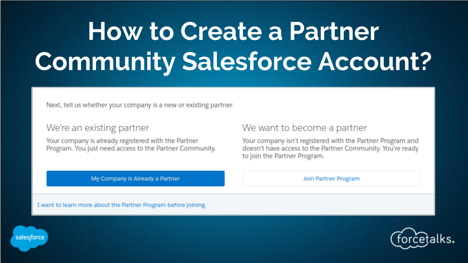 How to Create a Partner Community Salesforce Account?