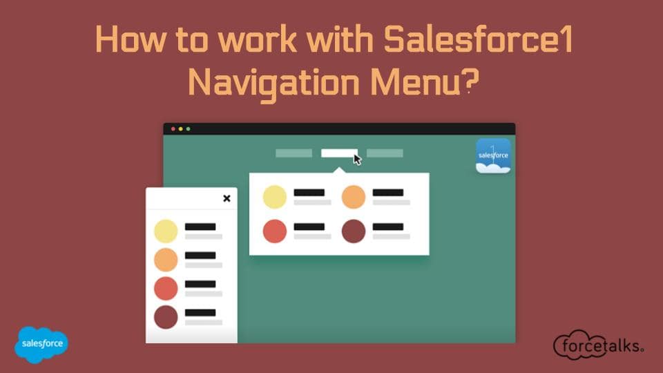 How to work with Salesforce1 Navigation Menu