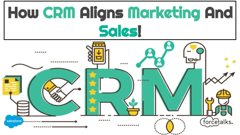 How-CRM-aligns-Sales-and-Marketing