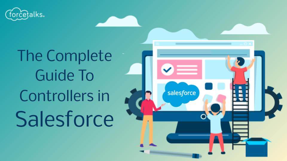 Controllers in Salesforce