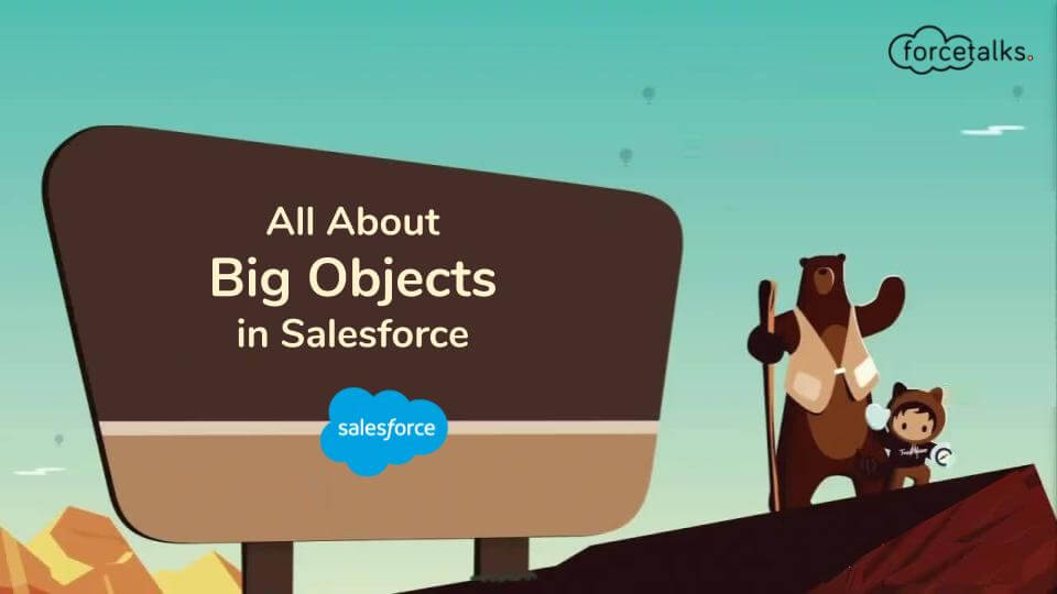 Big Objects in Salesforce