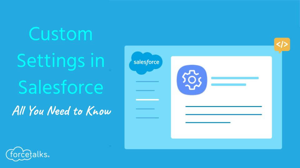 Custom Settings in Salesforce