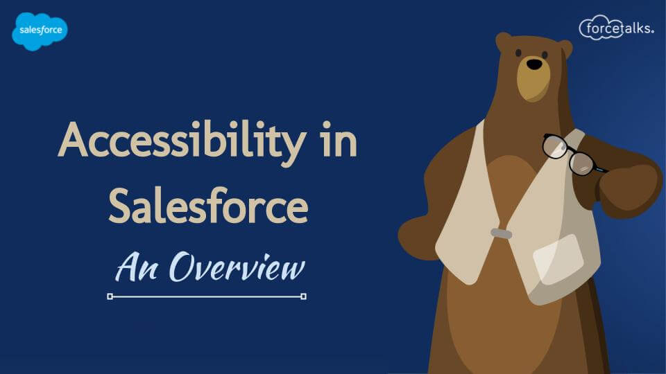 Accessibility in Salesforce
