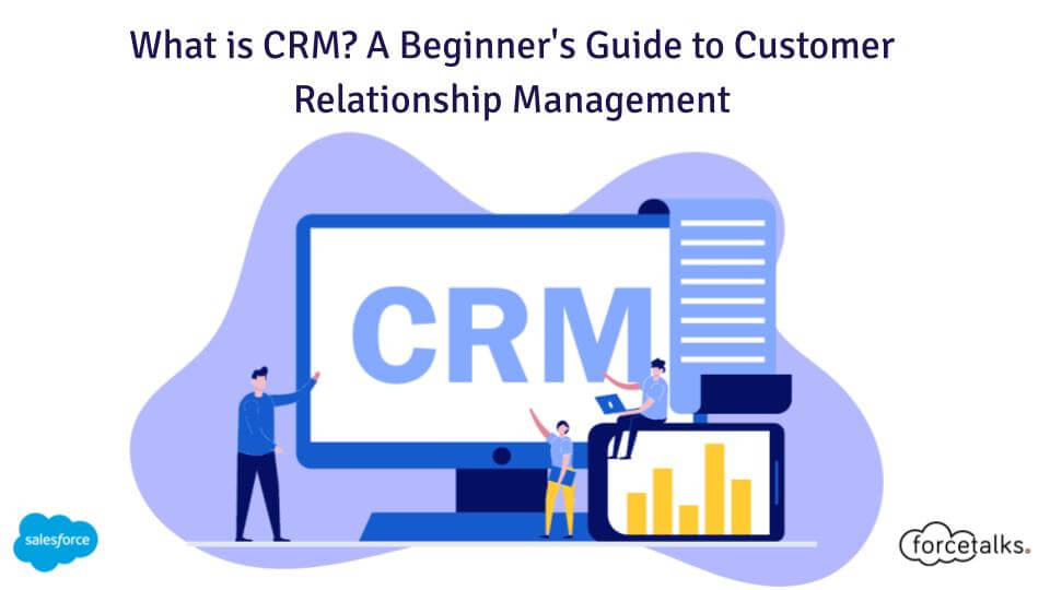 Customer Relationship Management