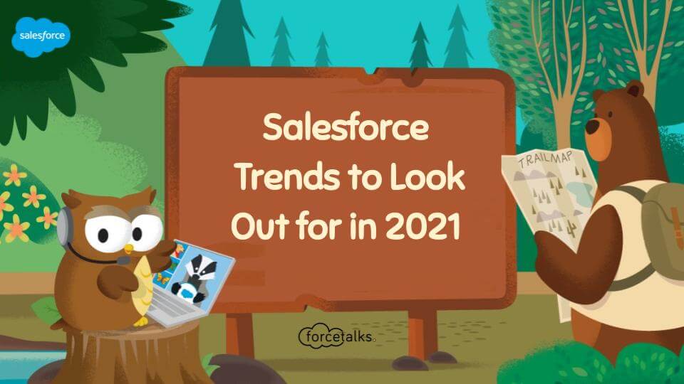 Salesforce Trends 2021