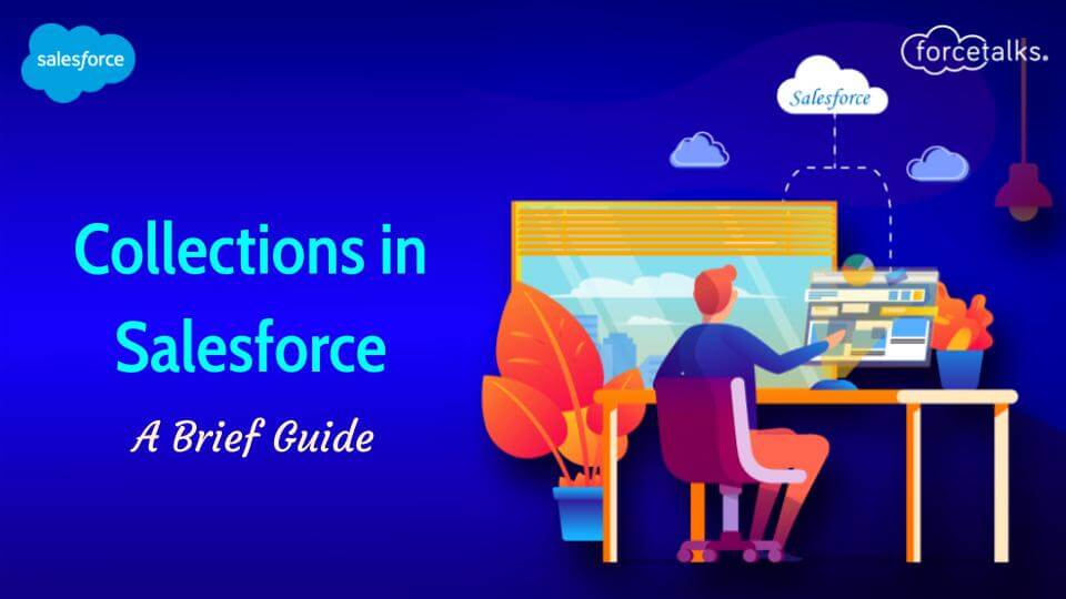 Collections in Salesforce