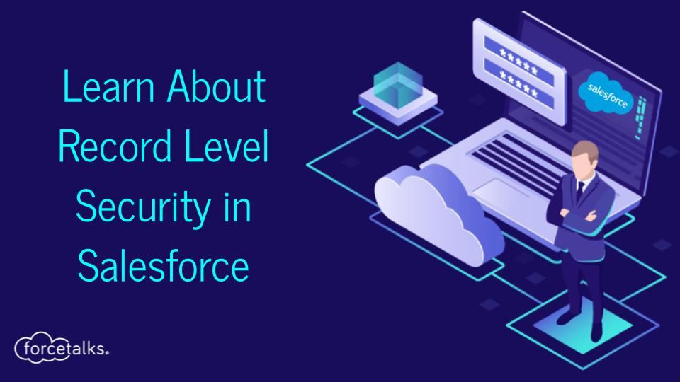 Record Level Security