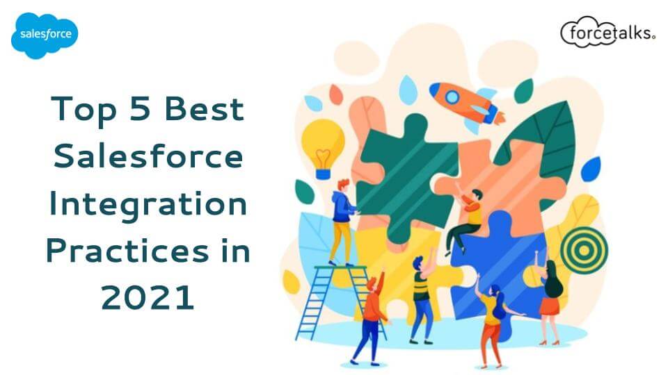 Salesforce Integration Practices