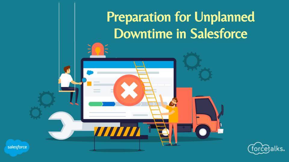 Downtime in Salesforce