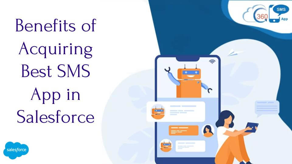 SMS App in Salesforce