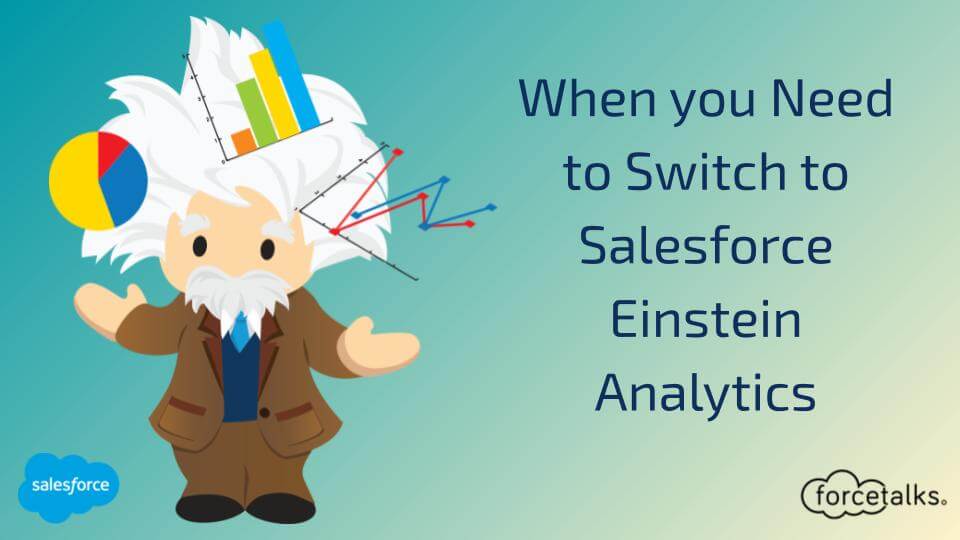 Salesforce Einstein Analytics