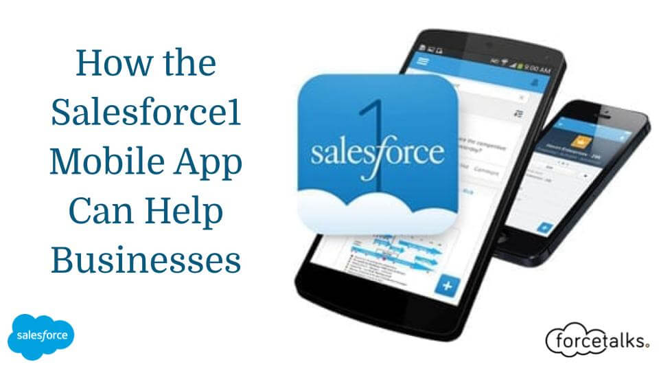 Salesforce1 Mobile App