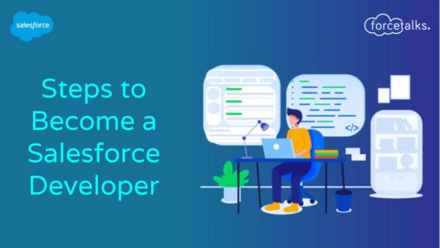 Steps to Become a Salesforce Developer