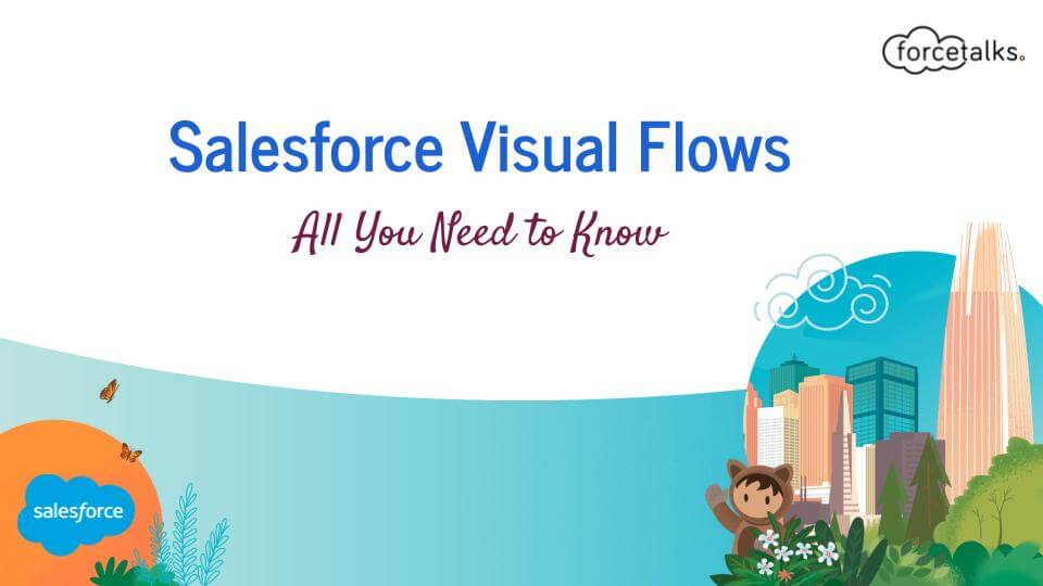Salesforce Visual Flows