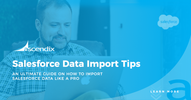 An Ultimate Guide on How to Import Data in Salesforce