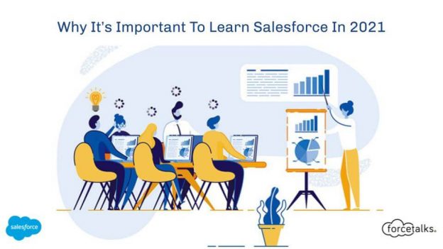 Why It’s Important To Learn Salesforce In 2021