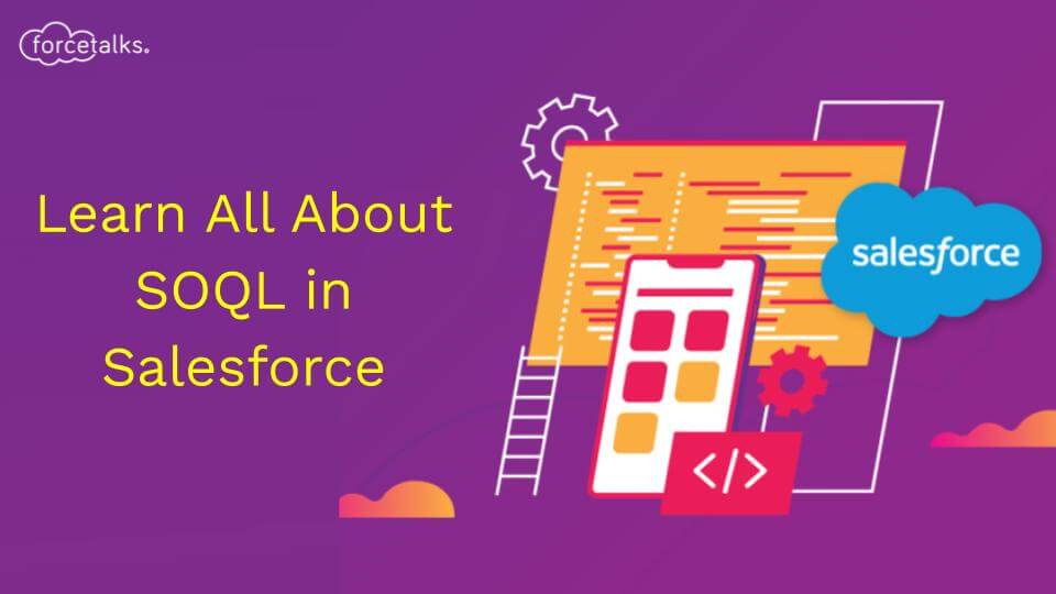 SOQL in Salesforce
