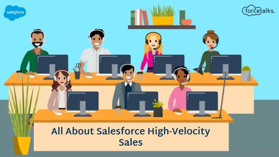 Salesforce High-Velocity Sales