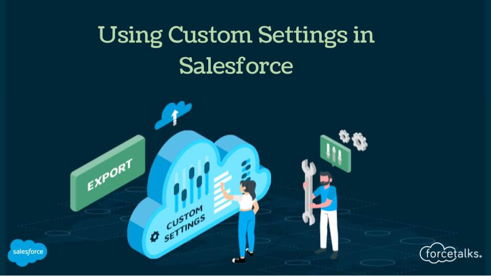 Custom Settings in Salesforce