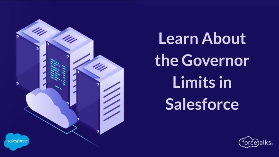 Governor Limits in Salesforce