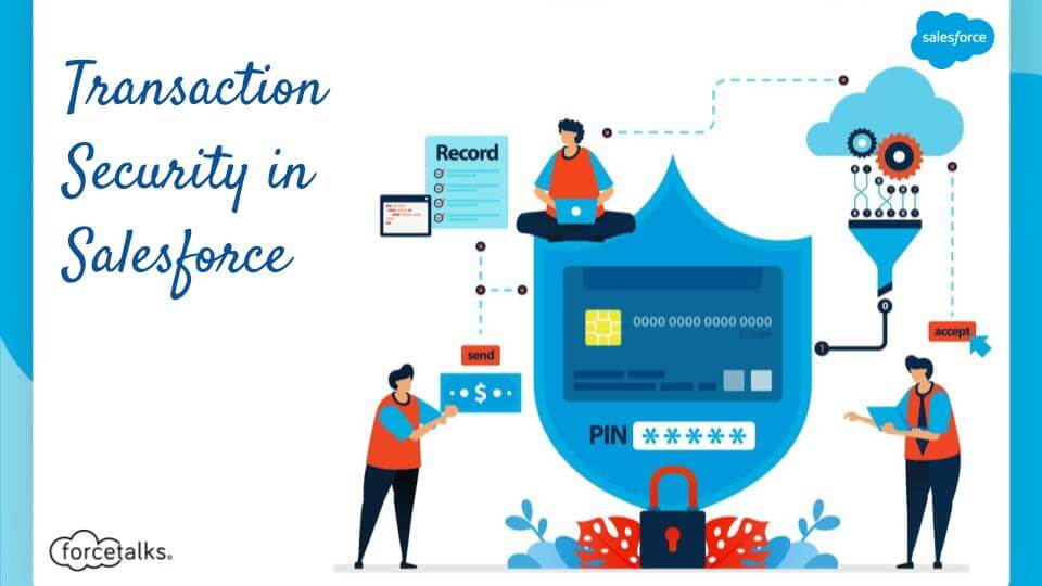 Transaction Security in Salesforce