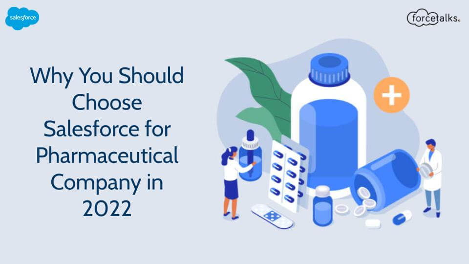 Salesforce for Pharmaceutical Company