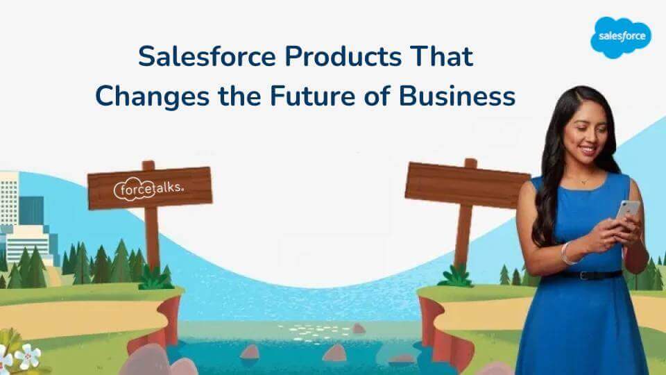 Salesforce Products