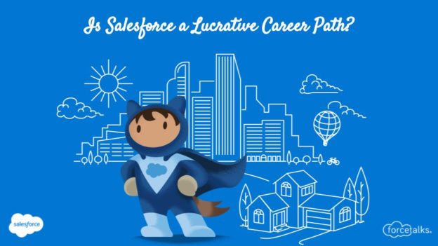 Is Salesforce a Lucrative Career Path?