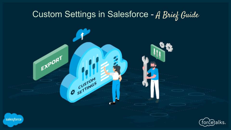 Custom Settings in Salesforce