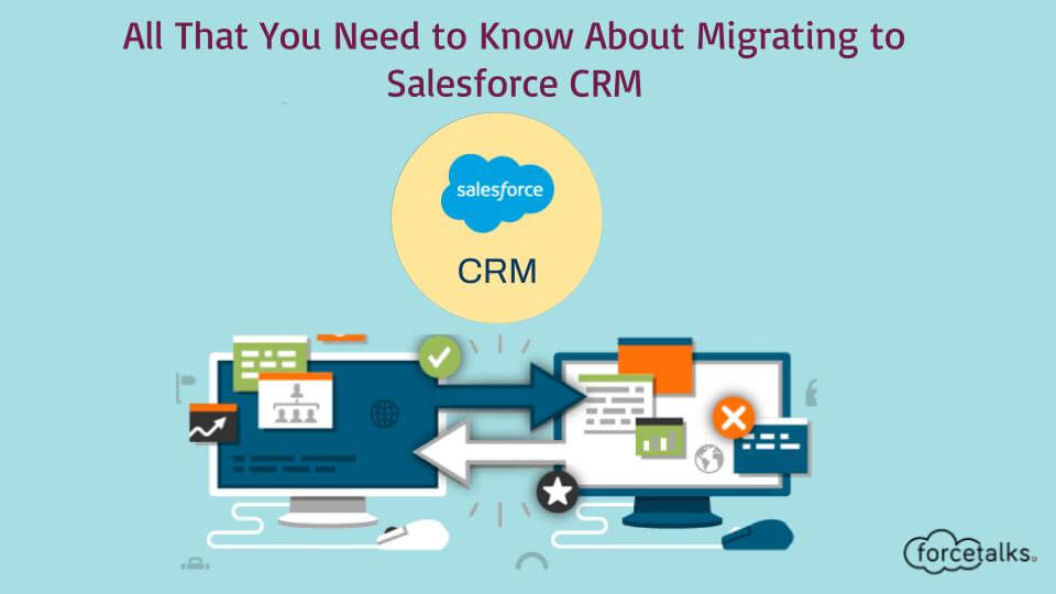 Migrating to Salesforce CRM