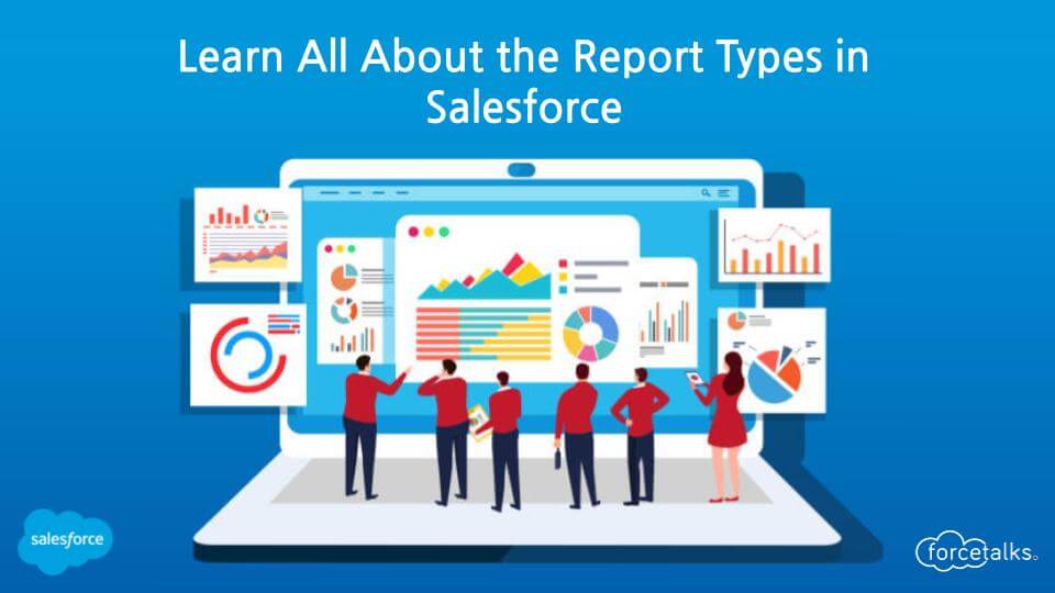 Report Types in Salesforce