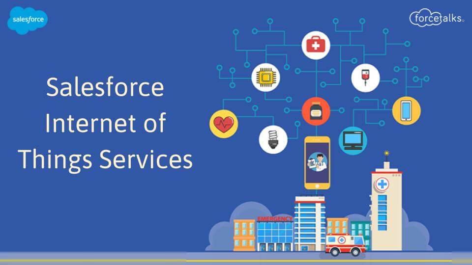 Salesforce Internet of Things