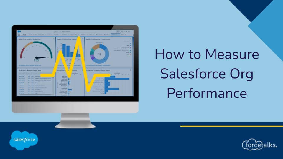 Salesforce Org Performance