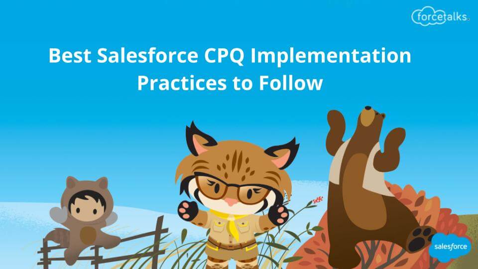Salesforce CPQ Implementation
