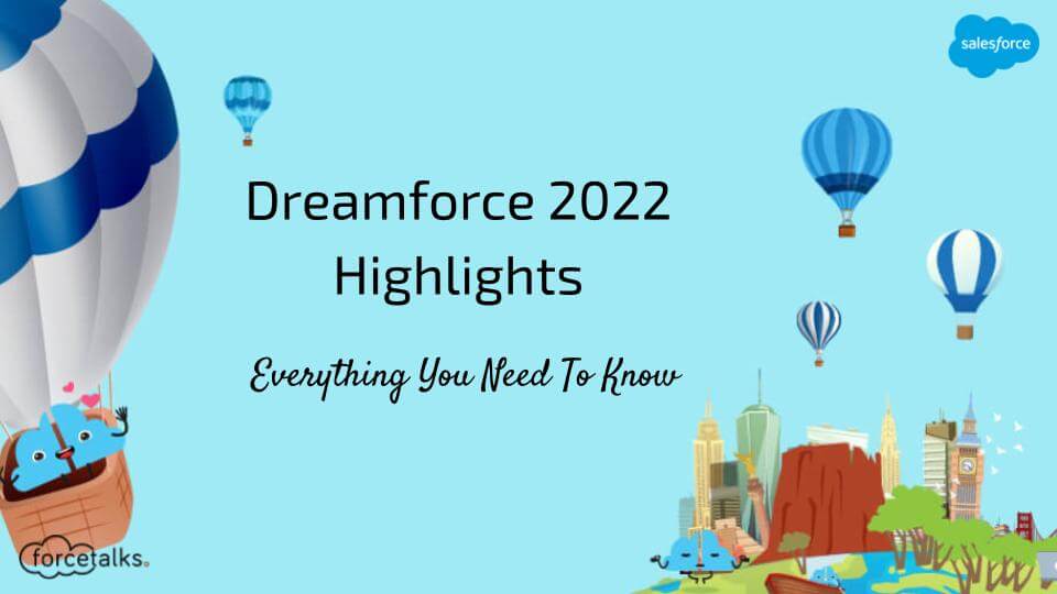 Dreamforce 2022 Highlights