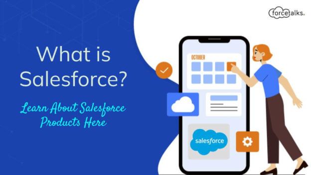 What is Salesforce? Learn About Salesforce Products Here