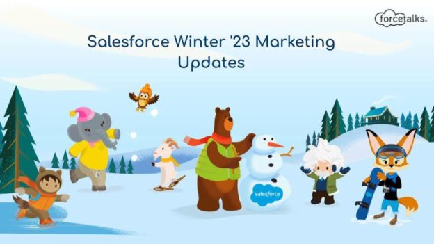 Salesforce Winter ’23 Marketing Updates