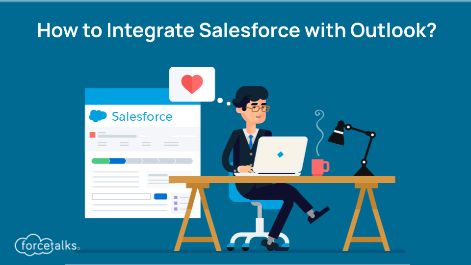 How to Integrate Salesforce with Outlook?
