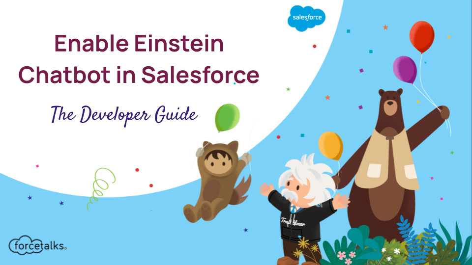Enable Einstein Chatbot in Salesforce
