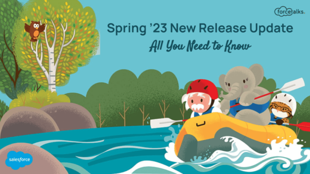 Spring ’23 New Release Update | All You Need to Know