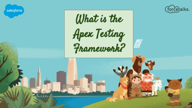 What is the Apex Testing Framework in Salesforce in 2023?