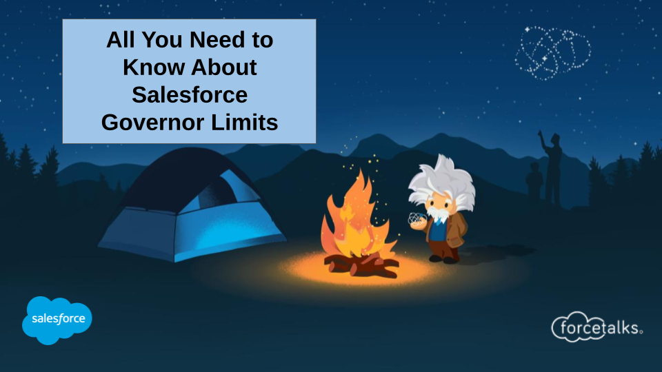 All You Need to Know About Salesforce Governor Limits