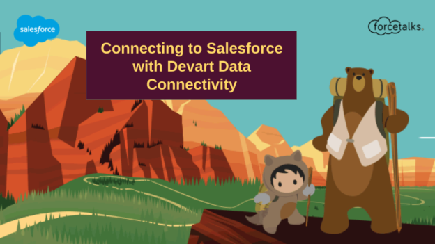 Connecting to Salesforce with Devart Data Connectivity: A Comprehensive Overview