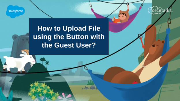 How to Upload File using the Button with the Guest User?