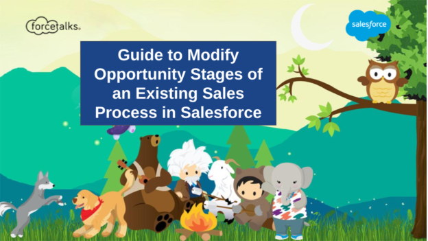 Guide to Modify Opportunity Stages of an Existing Sales Process in Salesforce